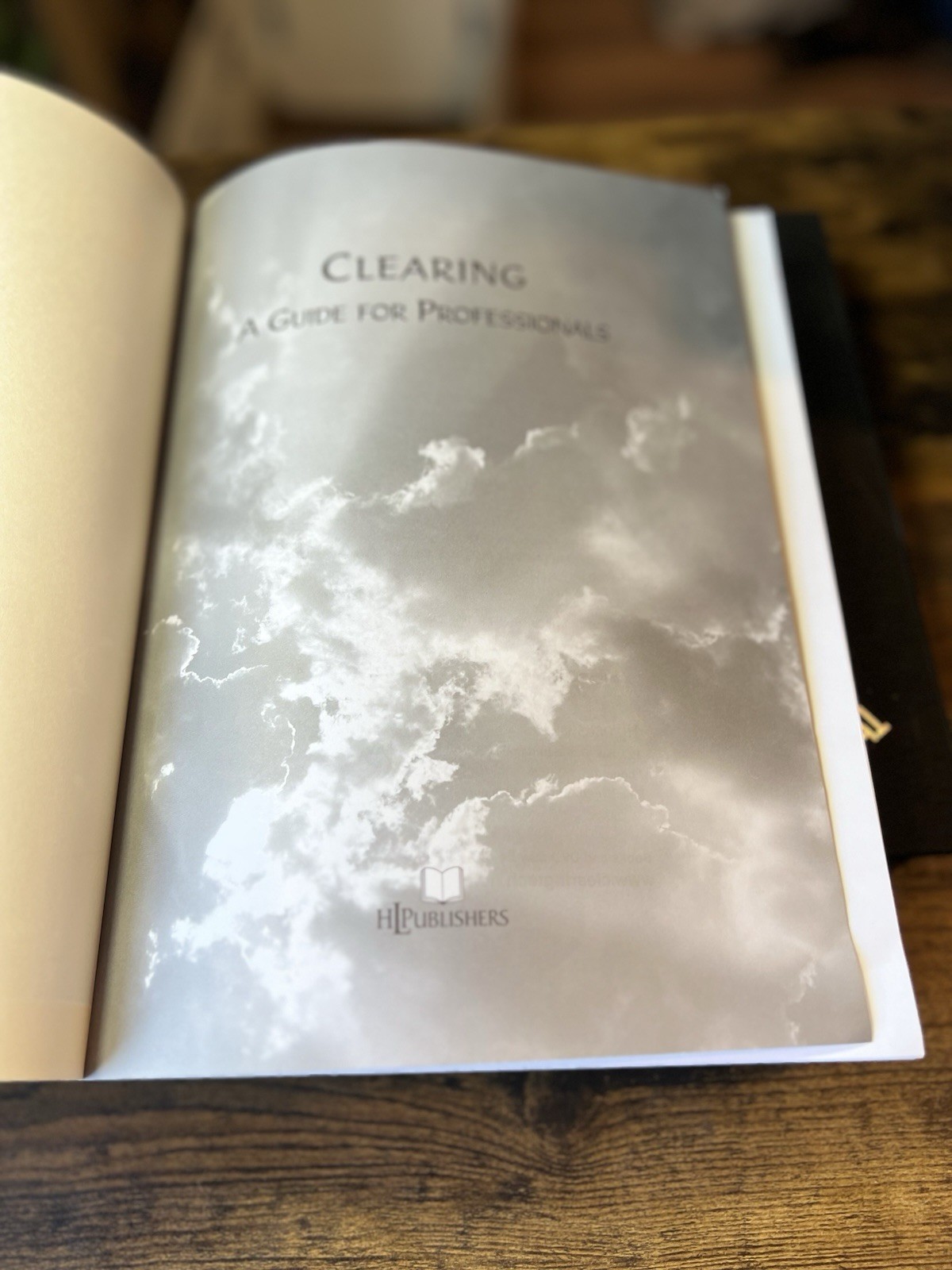 Clearing: A Guide for Professionals: Helping People Remove Personal Obstacle.S4