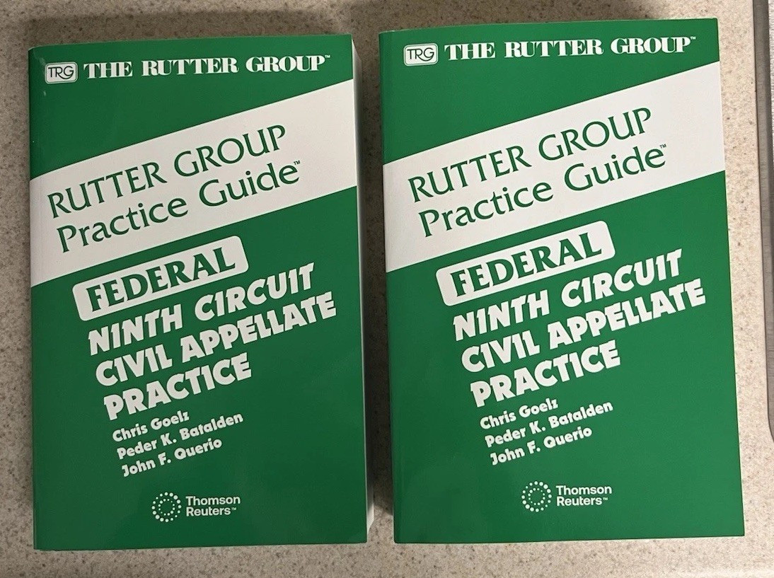 2025 Federal Ninth Circuit Civil Appellate Practice RUTTER GROUP PRACTICE GUIDE