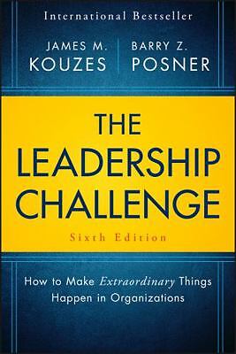 The Leadership Challenge: How to Make Extraordinary Things Happen in…