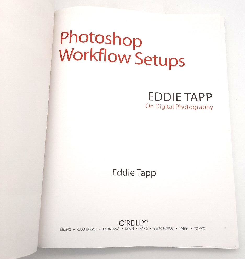 Customizing Photoshop Digital Photography Workflow Setups Eddie Tapp TPB