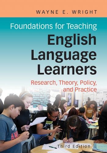 Foundations for Teaching English La…, Wright, Wayne E