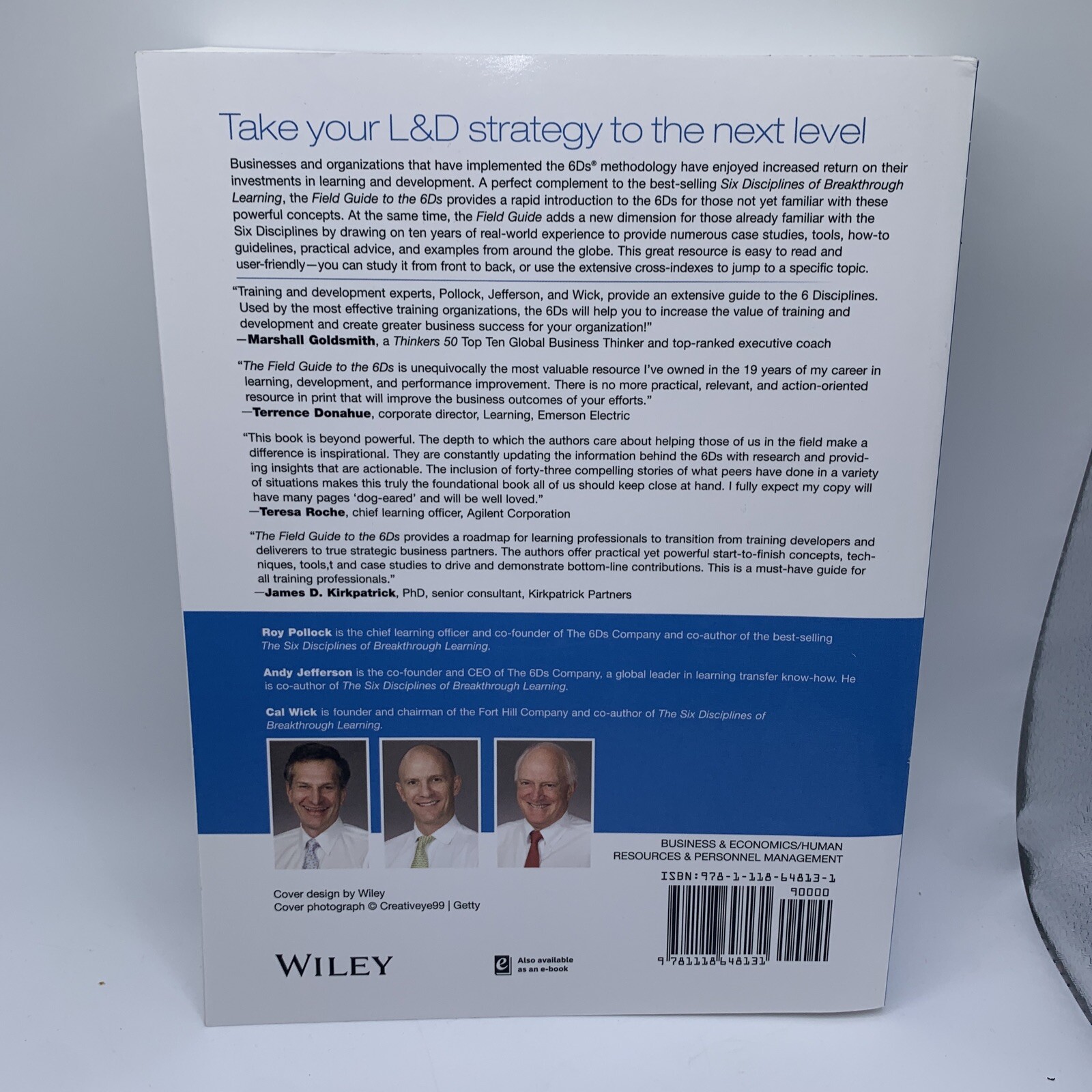 The Field Guide to the 6Ds – How to Use the Six Disciplines to Transform Learn..