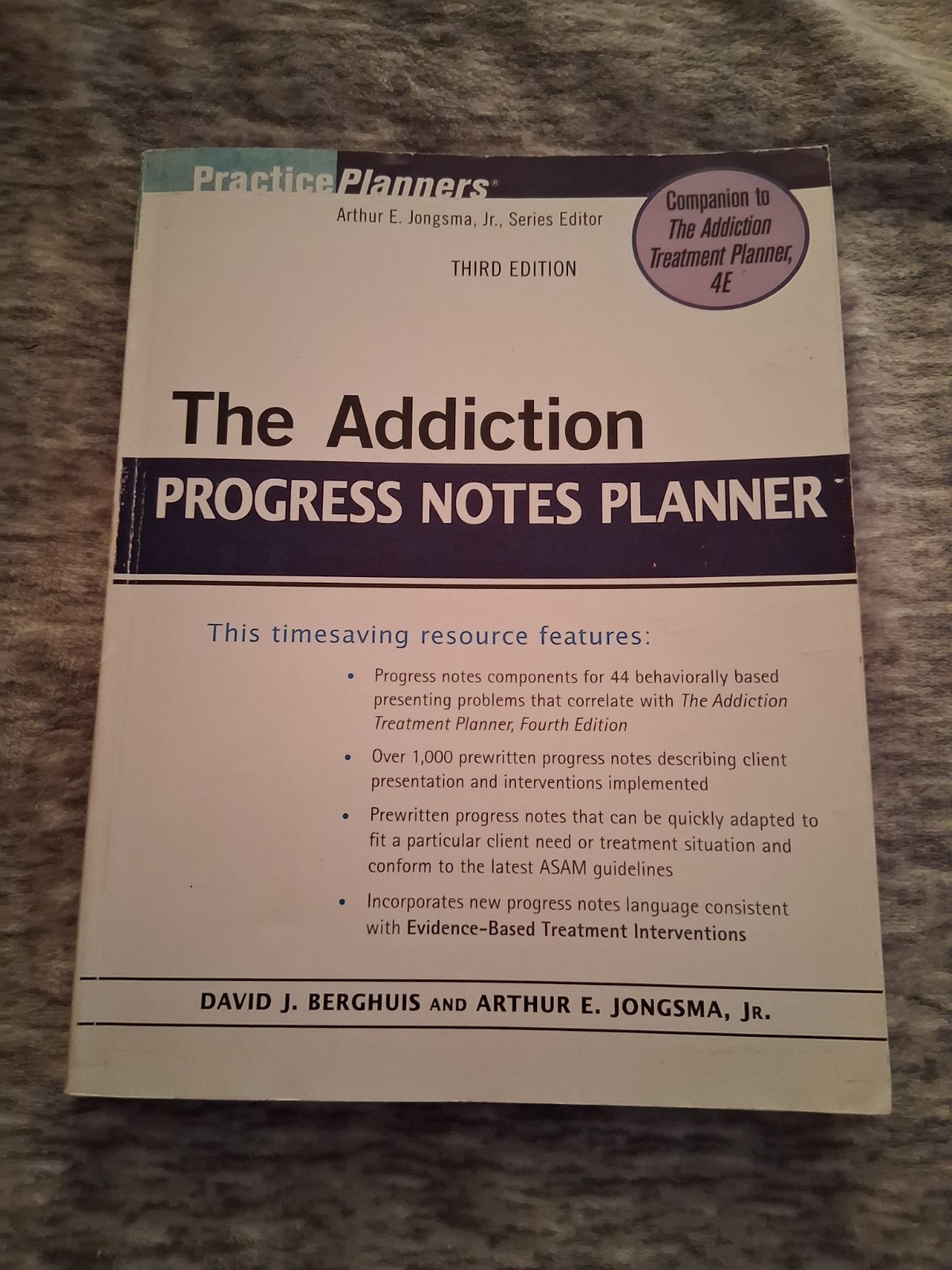 The Addiction Progress Notes Planner Third Edition
