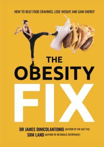 The Obesity Fix: How to – Paperback, by DiNicolantonio Dr James; – Very Good