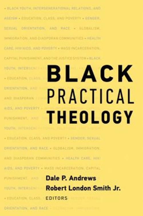 Black Practical Theology Paperback