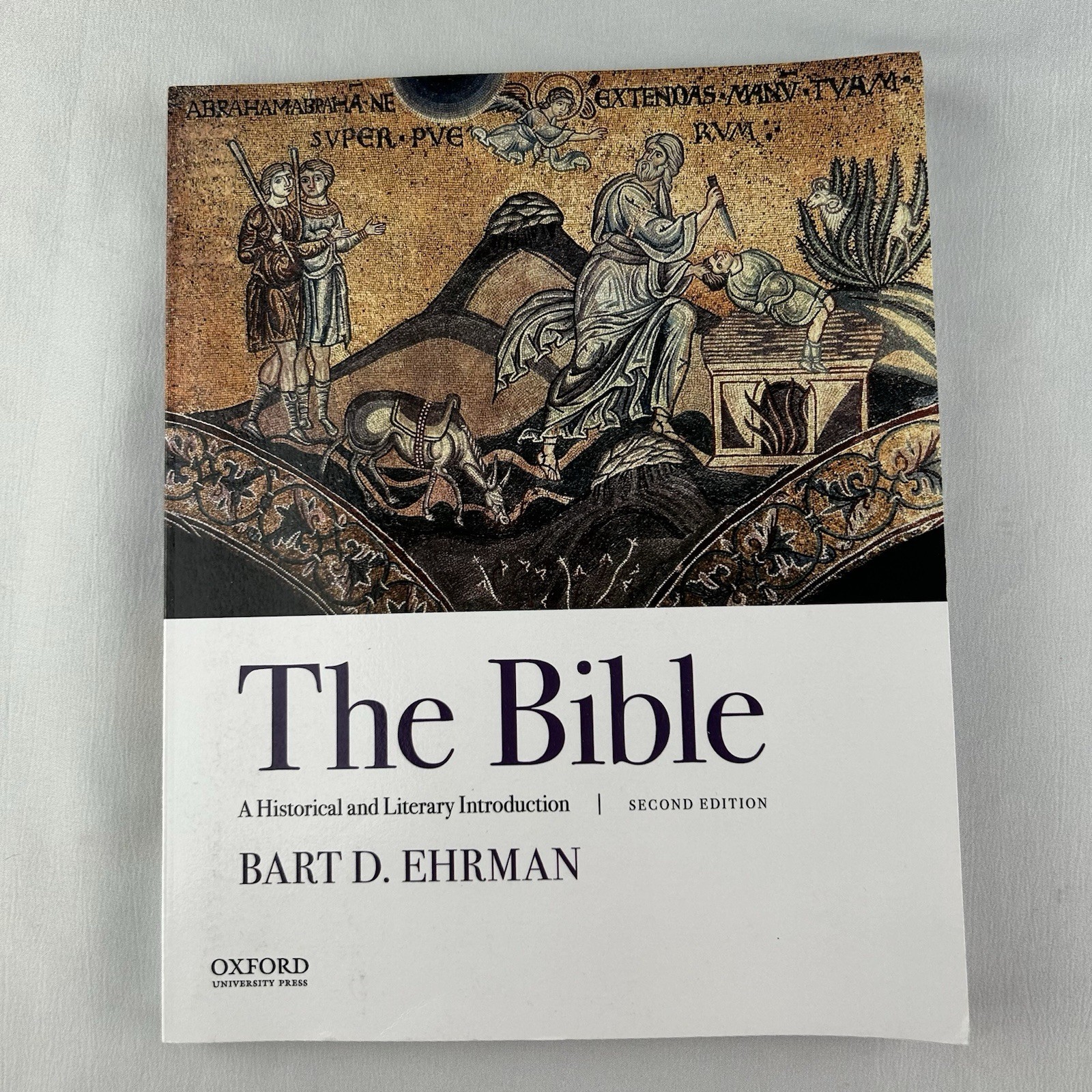Bible: Historical & Literary Introduction 2nd Edition by Bart D. Ehrman 2nd Ed