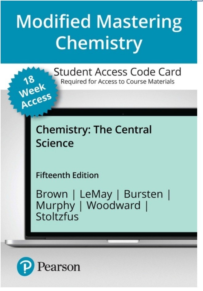 Modified Mastering Chemistry: The Central Science 15th Access Code 18th Weeks