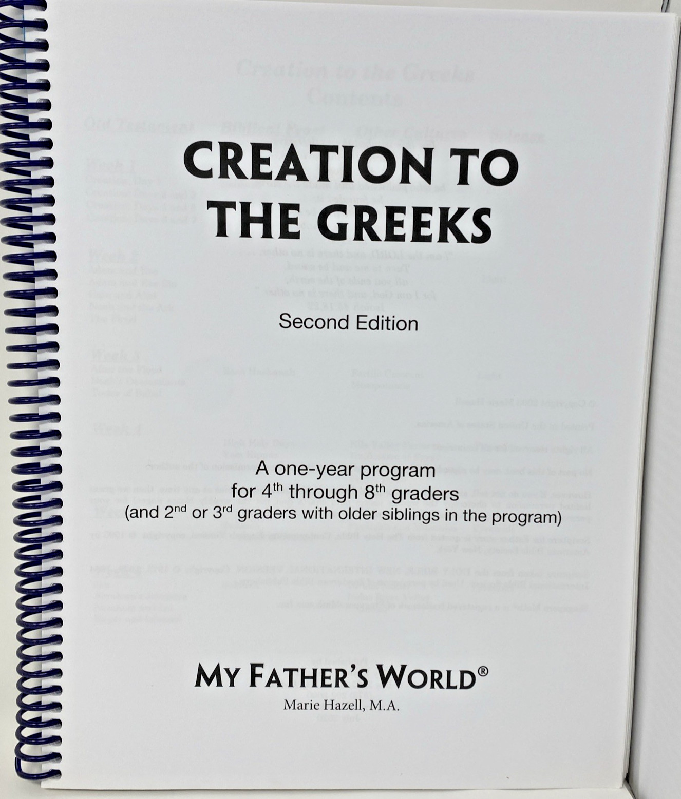 Creation To The Greeks ~Teacher’s Manual 4th-8th Graders 2nd Edition~ Spiral