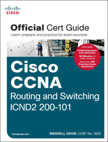 CCNA Routing and Switching ICND2 200-101 Official Cert Guide – Hardcover – GOOD