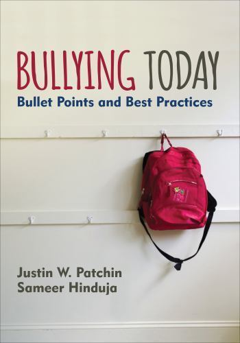 Corwin Teaching Essentials Ser.: Bullying Today : Bullet Points and Best…