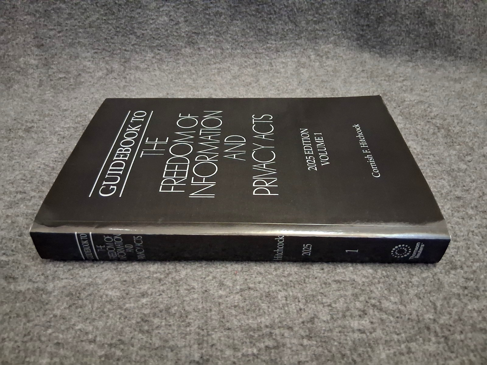 Guidebook to the Freedom of Information and Privacy Acts 2025 Ed. (Vols 1-2-3)