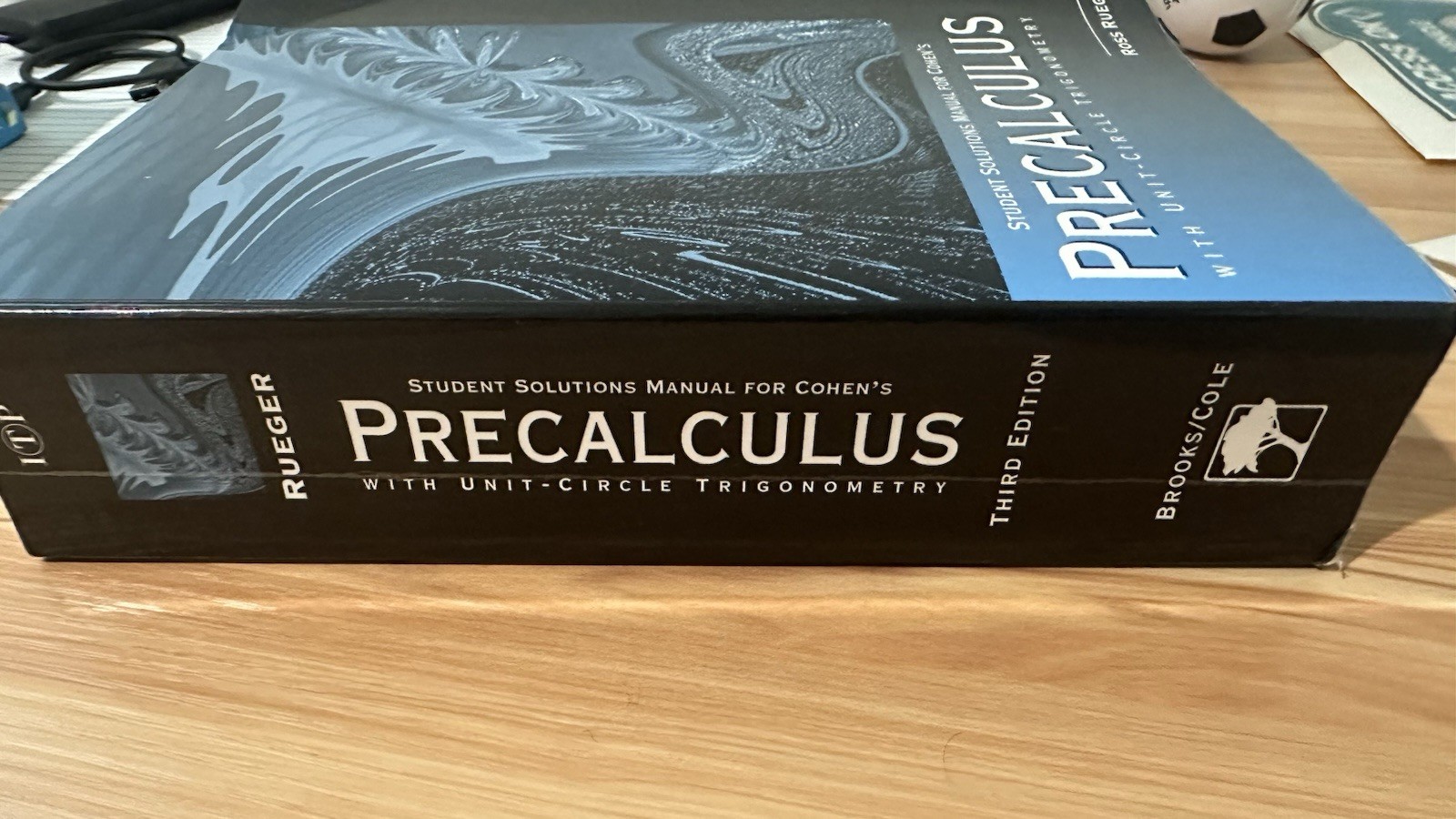 Student Solutions Manual for Cohen’s Precalculus: With Unit Circle Trigonometry