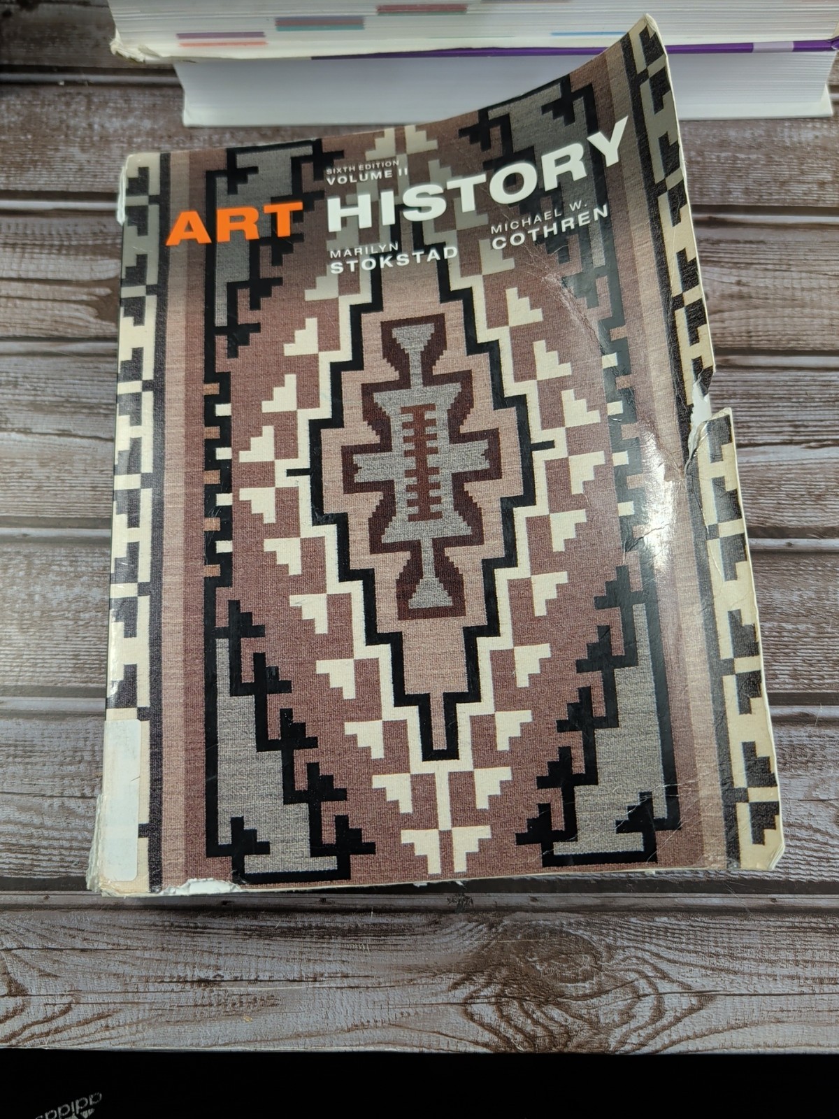 Art History Vol 2 (6th – Paperback, by Stokstad Marilyn; Cothren – Acceptable