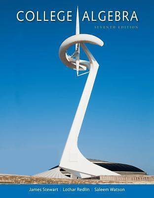 College Algebra by Lothar Redlin, Saleem Watson and James Stewart (2015, Hardcov