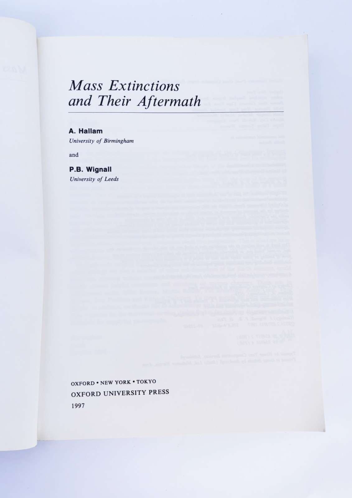 Mass Extinctions and Their Aftermath by A Hallam & P B Wignell