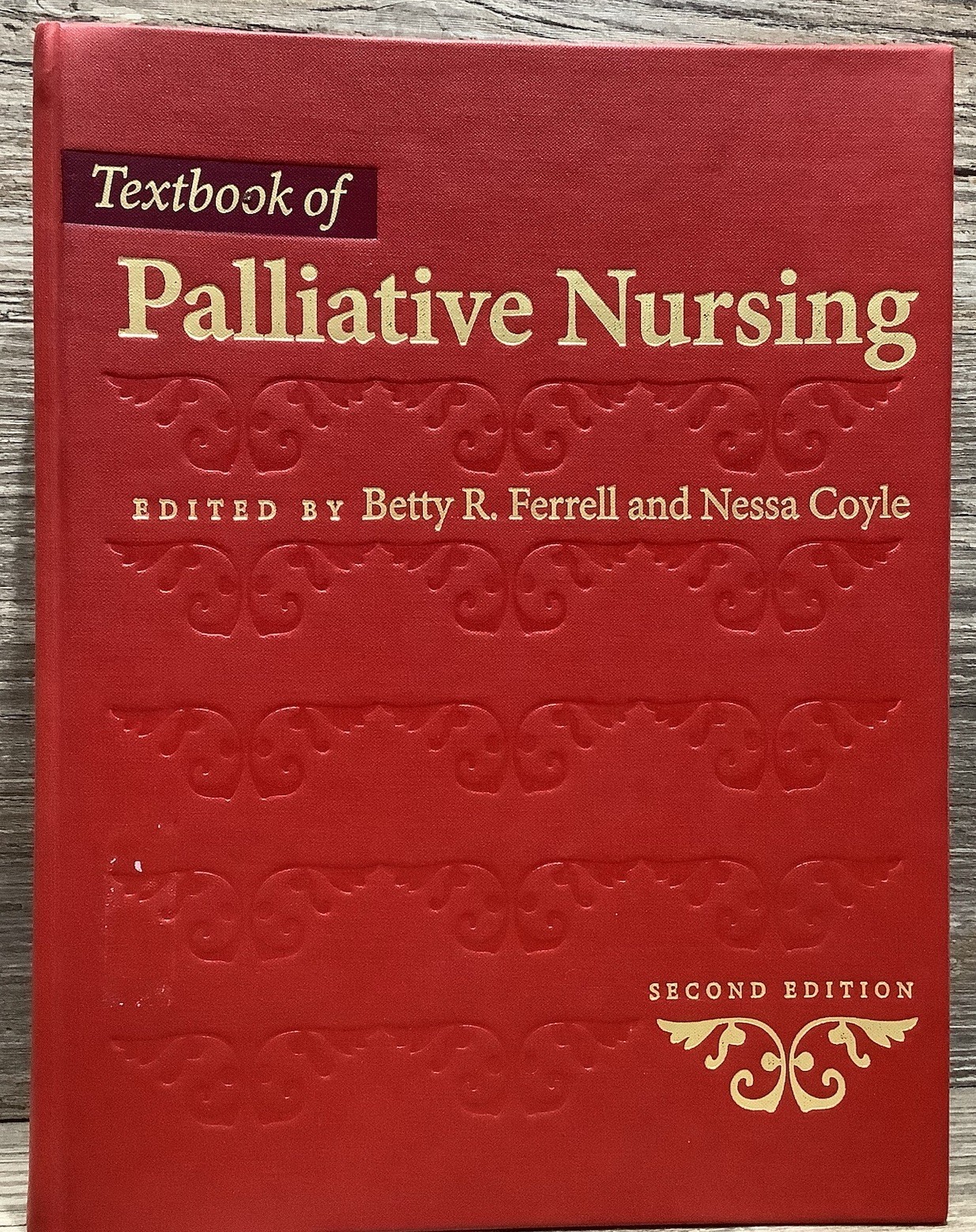 Textbook of Palliative Nursing Book Second Edition Medical Office Ex Library