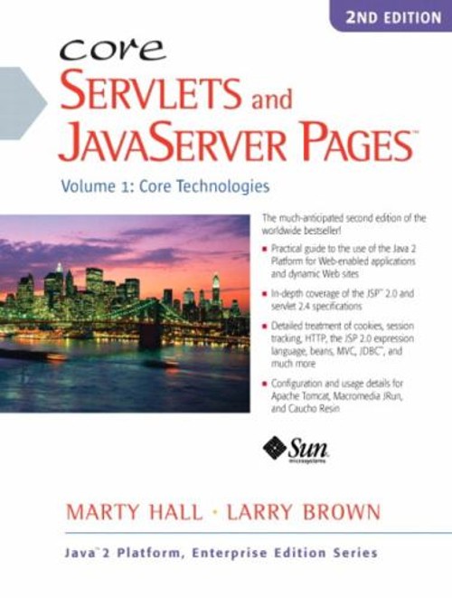 Core Servlets and JavaServer Pages Vol. 1 : Core Technologies Pap