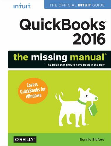 QuickBooks 2016: The Missing Manual: The Offi- Biafore, 9781491917893, paperback