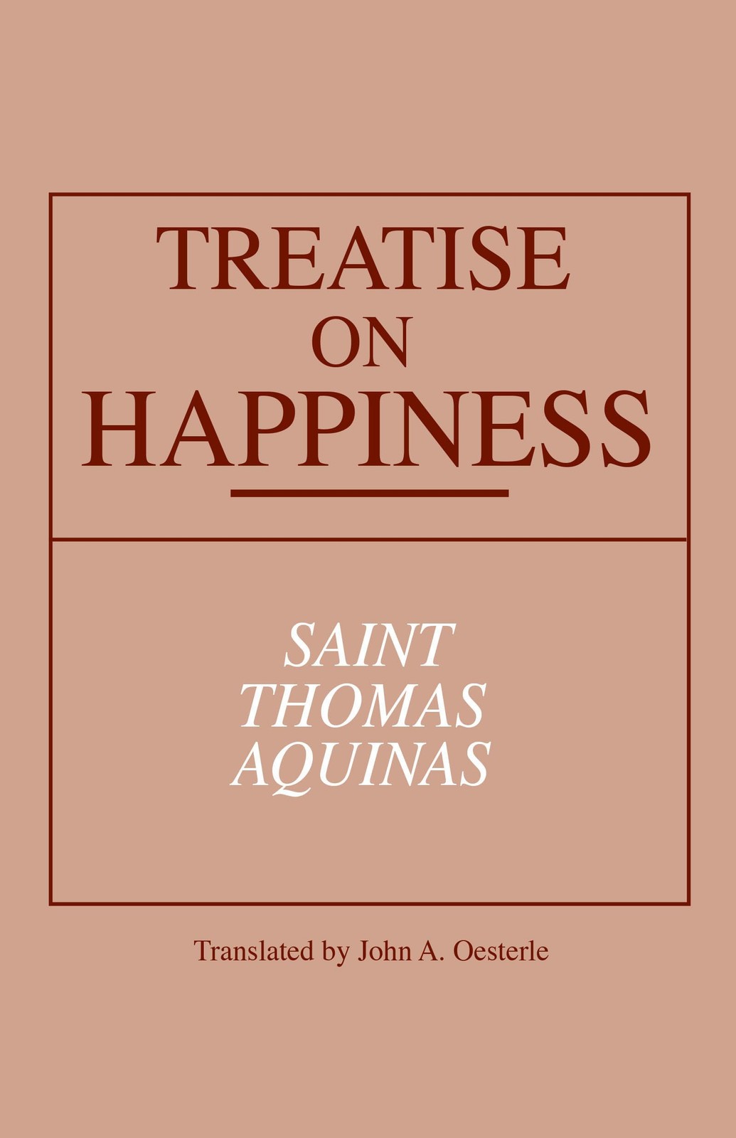 Treatise on Happiness (Notre Dame Series in Great Books)