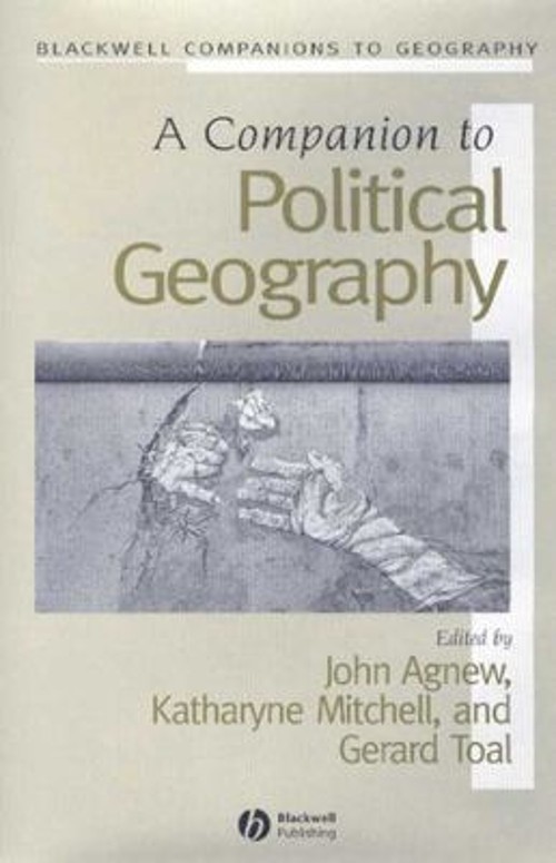 A Companion to Political Geography Perfect