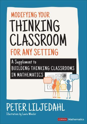 Corwin Mathematics Ser.: Modifying Your Thinking Classroom for Different…