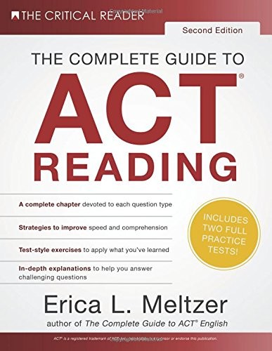 THE COMPLETE GUIDE TO ACT READING, 2ND EDITION By Erica L. Meltzer **Excellent**