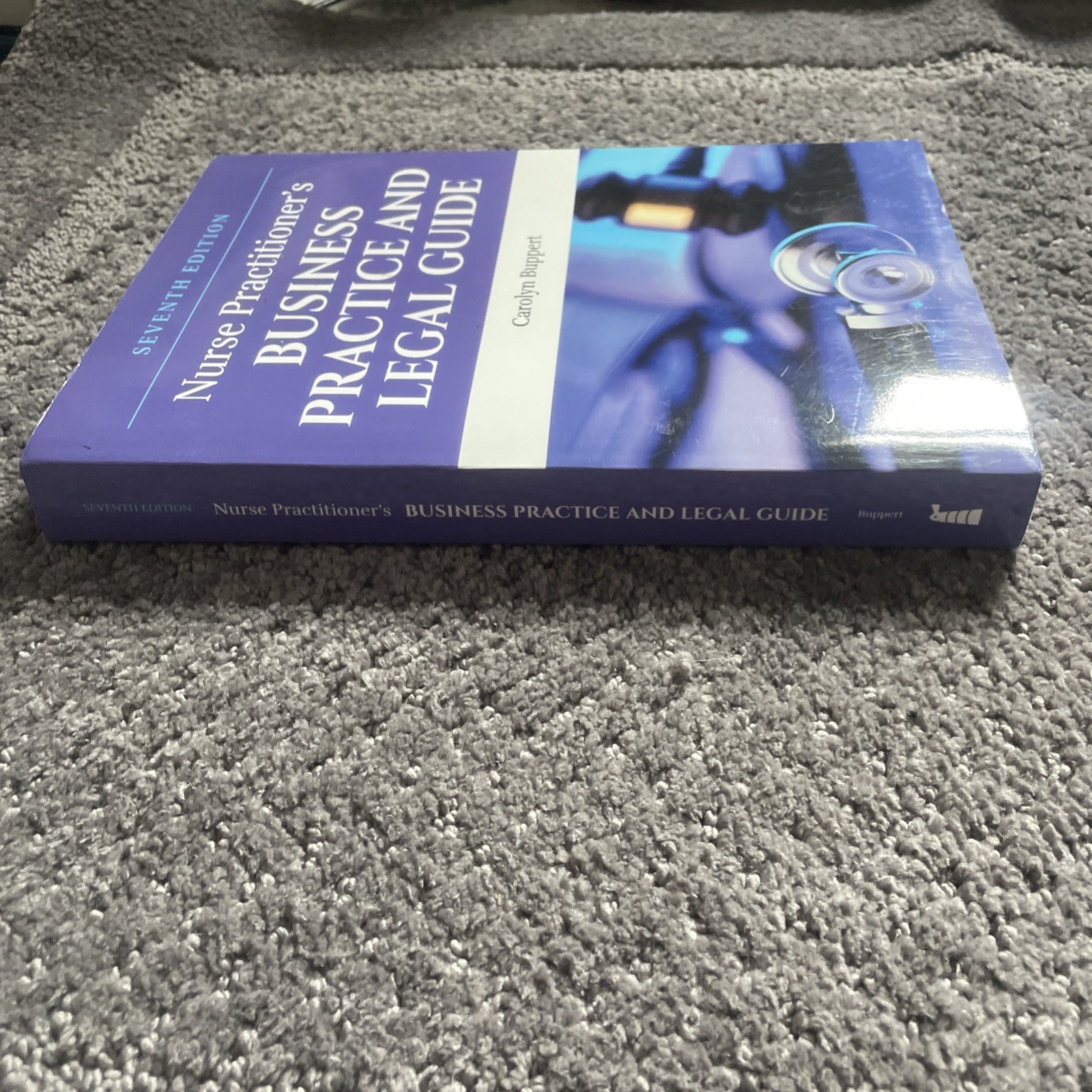 Nurse Practitioner’s Business Practice and Legal Guide by Carolyn Buppert (2020,