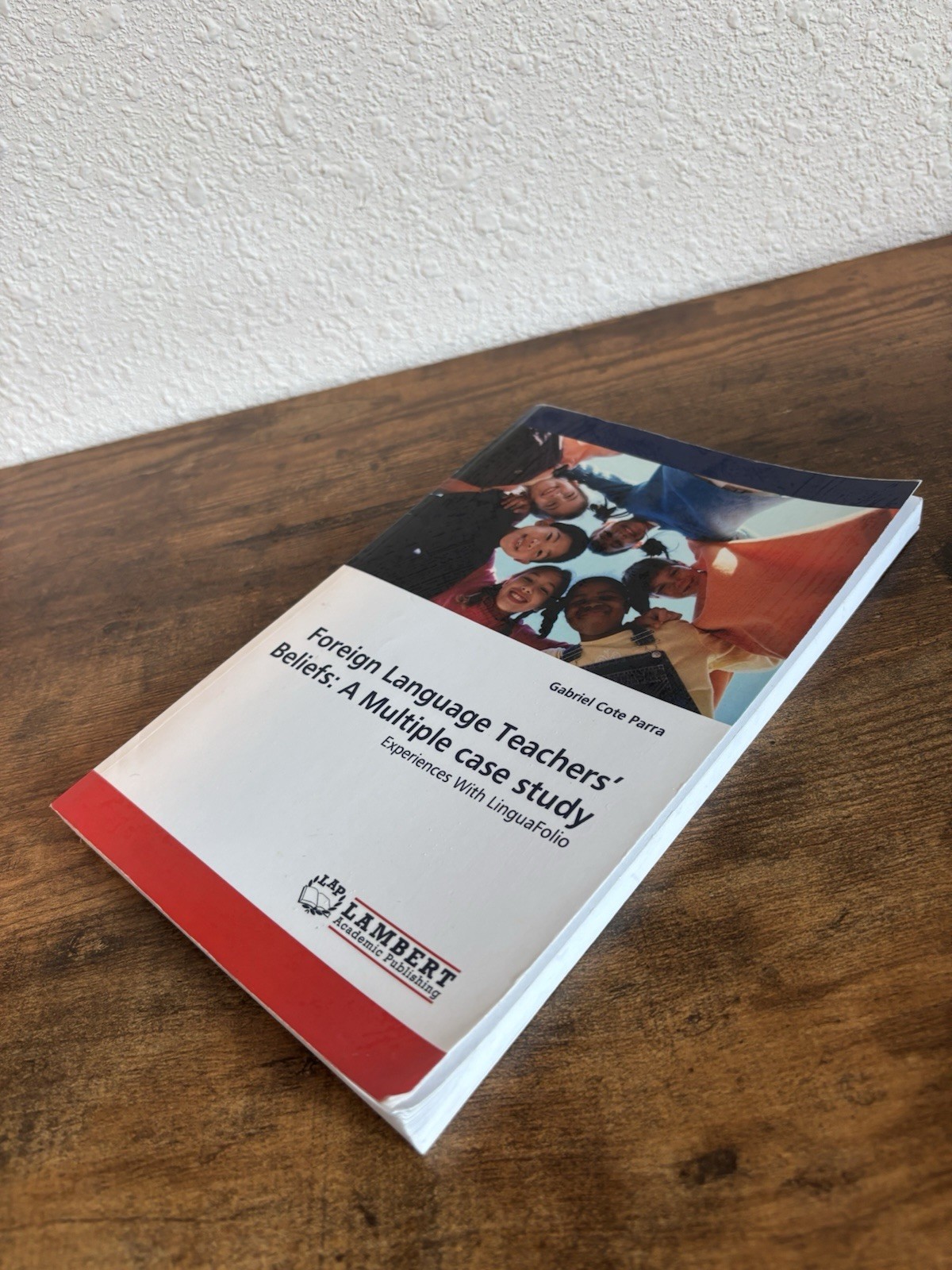 Foreign Language Teachers’ Beliefs : A Multiple case Study