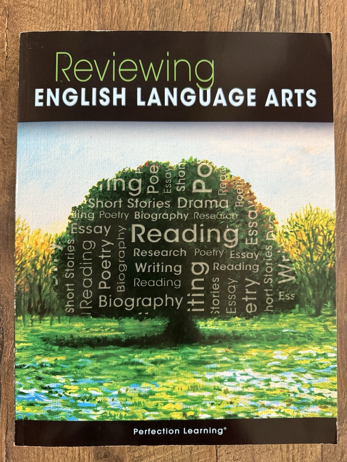 Reviewing English Language Arts Perfection Learning 2015 Student Workbook