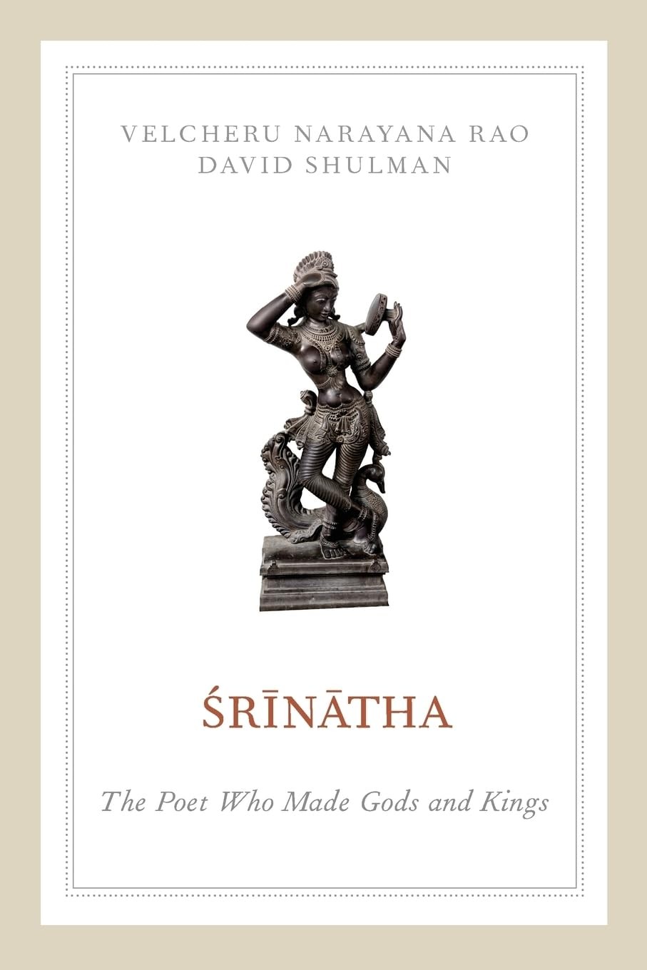 Srinatha: The Poet who Made Gods and Kings