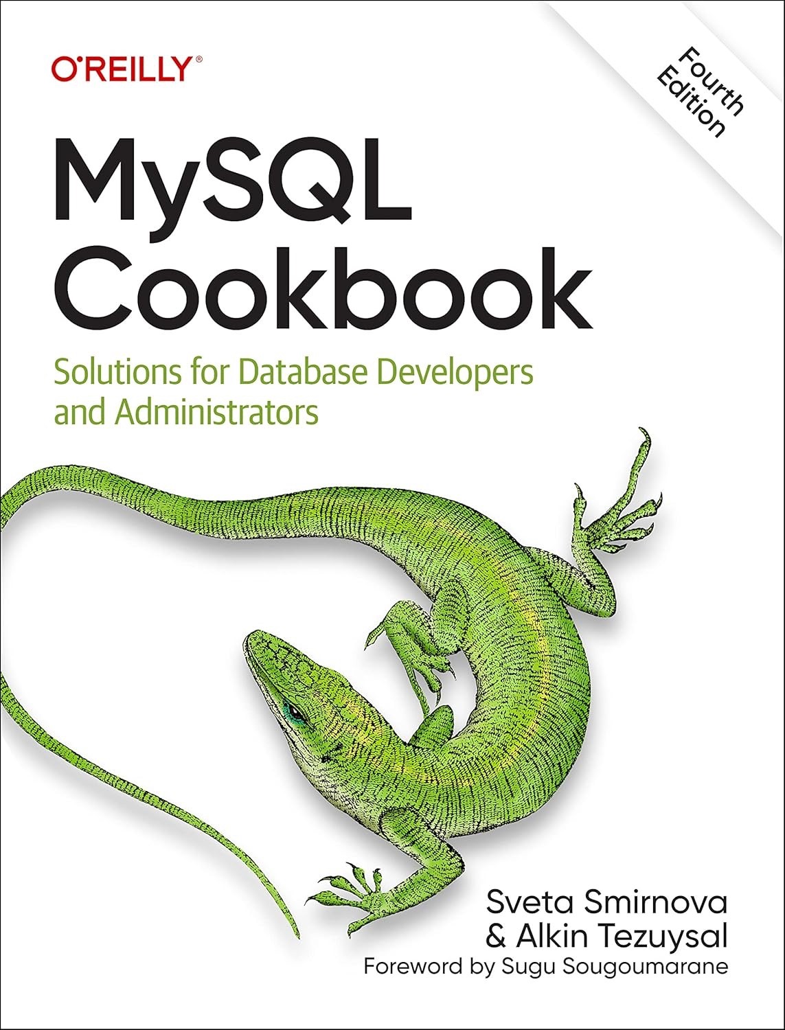 MySQL Cookbook 4th ed. also see my listing for 3rd ed. with different examples!