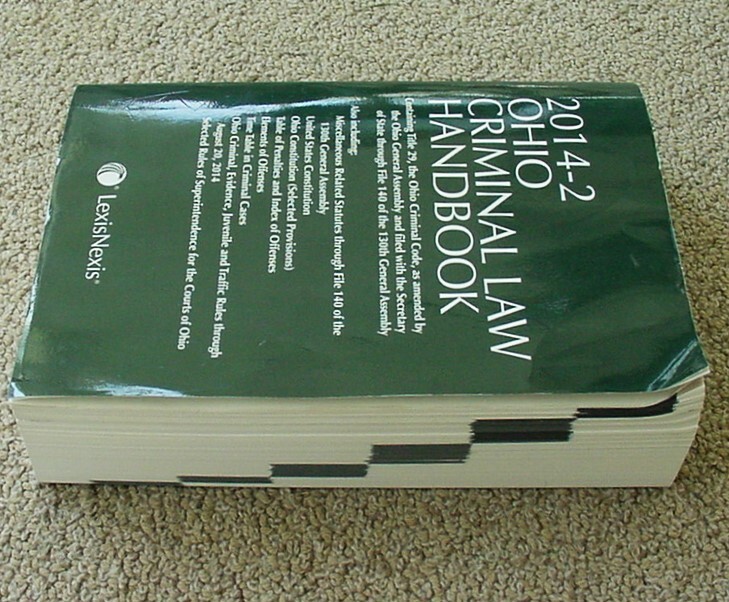 2014-2 OHIO CRIMINAL LAW HANDBOOK, LEXIS NEXIS, 1860 PAGES + 160 PAGE INDEX
