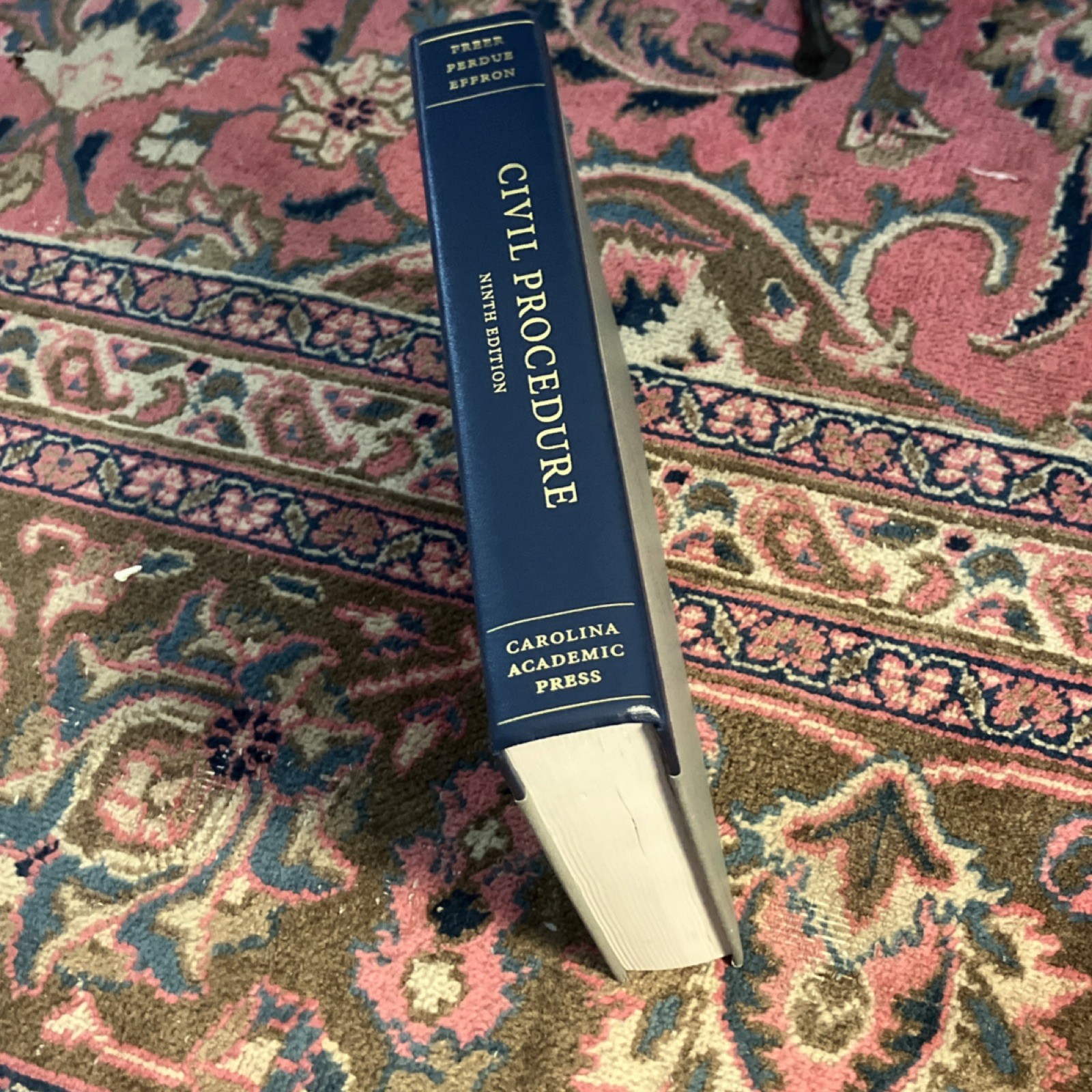 Carolina Academic Press Civil Procedure Ninth Edition by Freer, Perdue, Effron