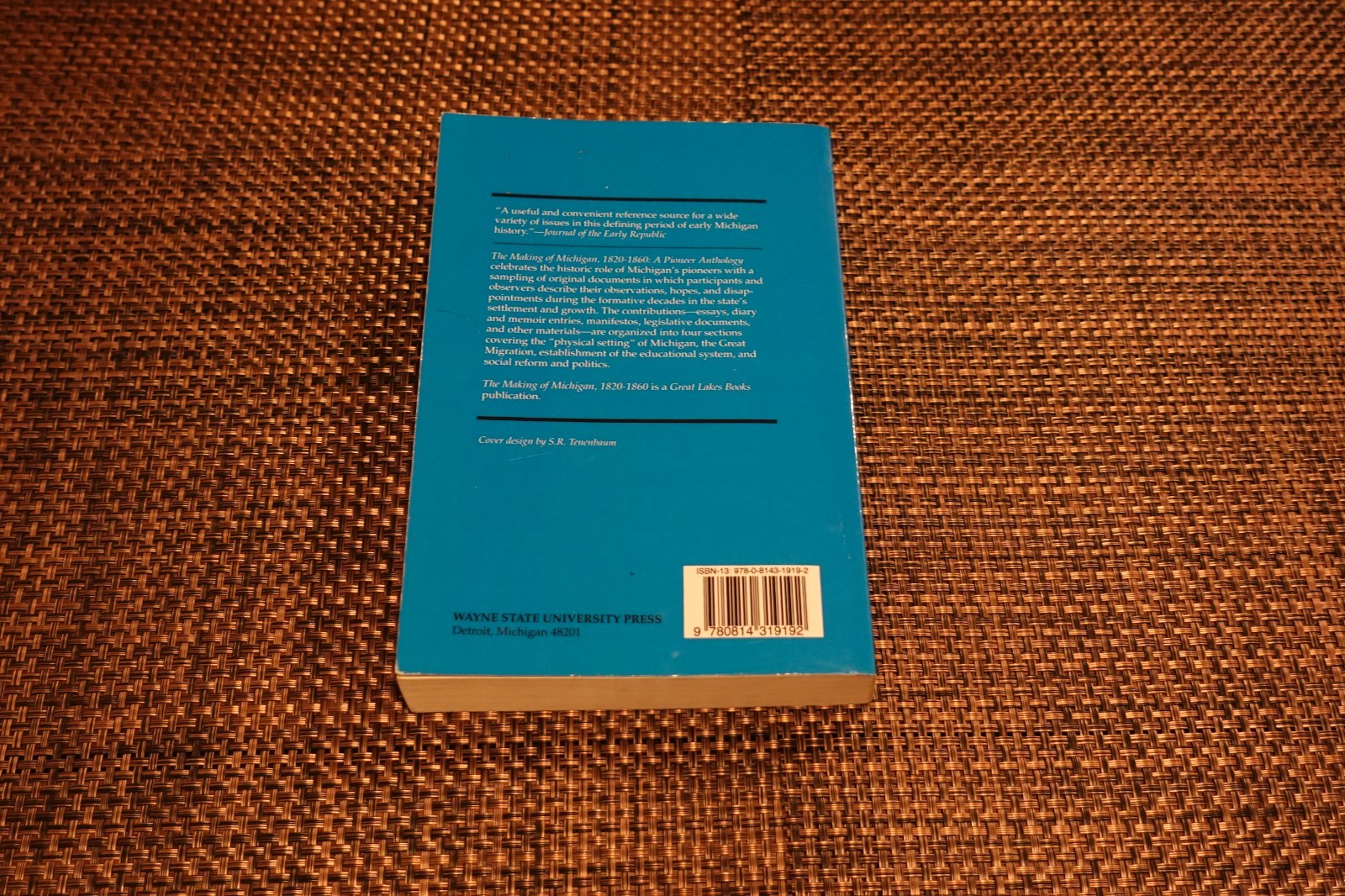 Making of Michigan, 1820-1860 : A Pioneer Anthology (1990 Paperback Book)