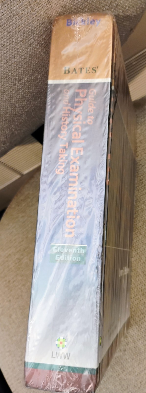 Bates Guide to Physical Examination by Bickley 11th Ed New in shrink wrap 2012