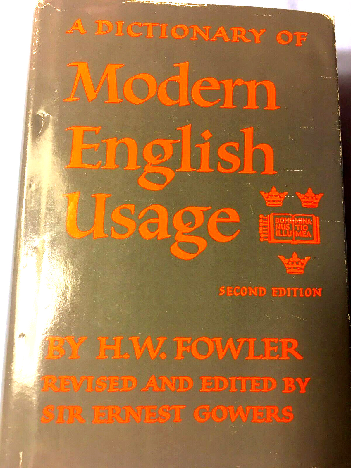 RARE! A Dictionary of Modern English Usage by H.W. Fowler 2nd Edit. 1985 FINE HC