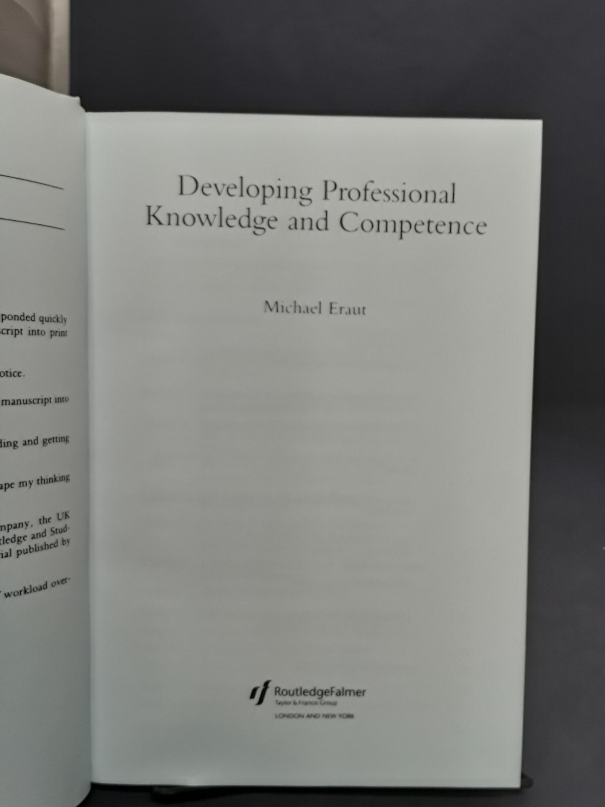 Developing Professional Knowledge…by Eraut (2000) Reprint VG- HB 240522