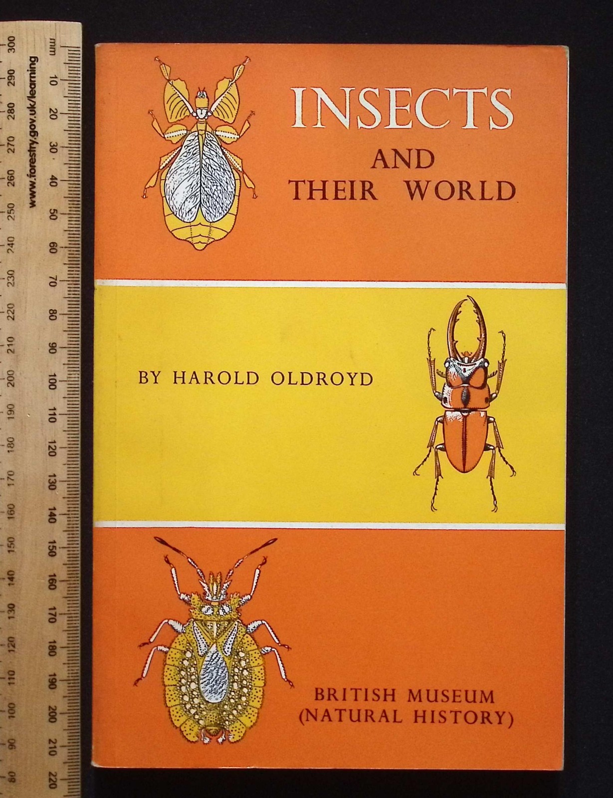 Insects and their World by Harold Oldroyd, 1966 British Museum (Natural History)