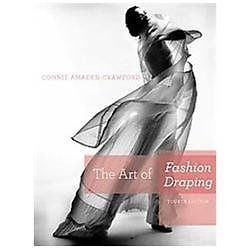 The Art of Fashion Draping, Amaden-Crawford, Connie, Very Good Book