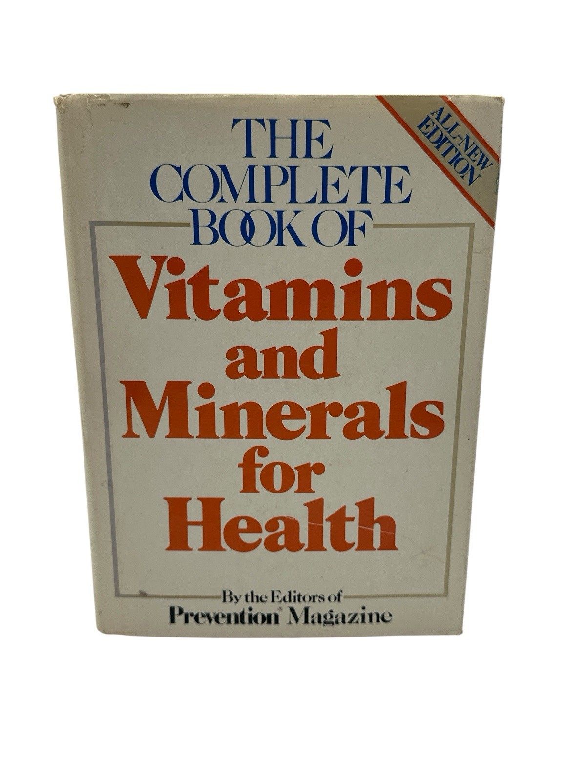 Complete Book of ✨Vitamins and Minerals for Health by Prevention Magazine, HC