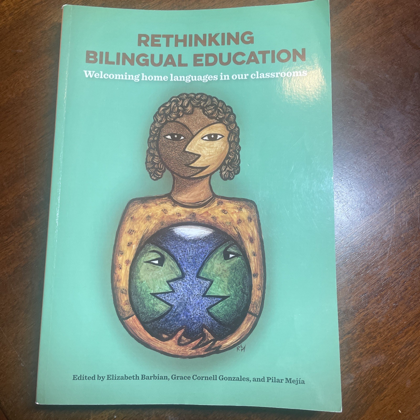 Rethinking Bilingual Education by Elizabeth Barbian