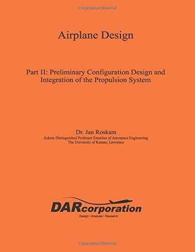 Airplane Design, Part II : – Paperback, by Roskam Jan; Roskam – Very Good