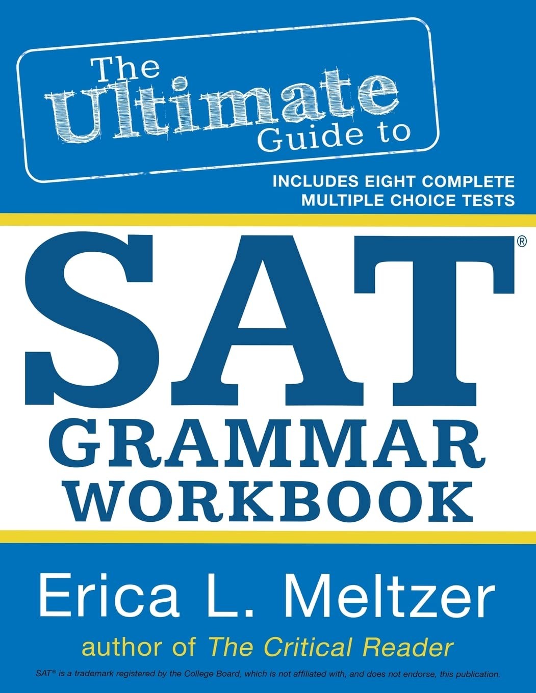 The Ultimate Guide to SAT Grammar Workbook – paperback Meltzer, Erica L.