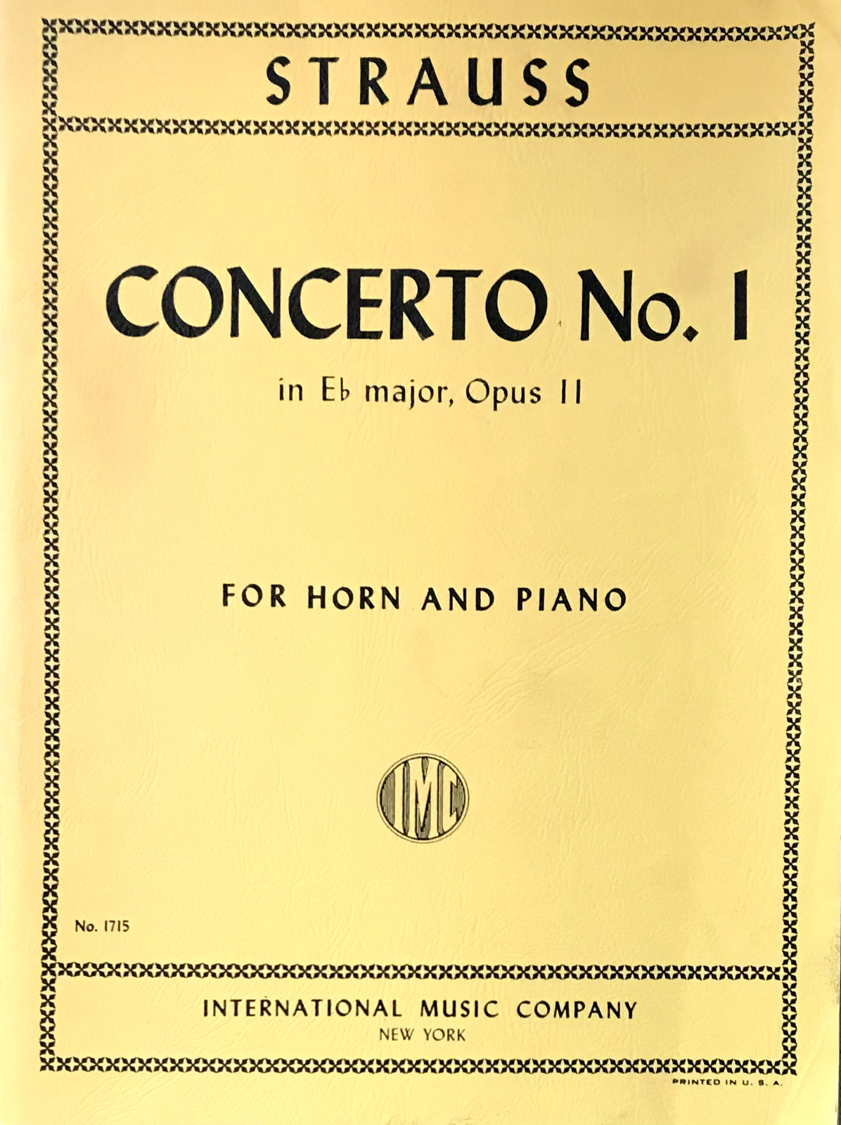 STRAUSS ” CONCERTO NO. 1 IN E-FLAT MAJOR FOR HORN ” W/ SEPARATE HORN PART PB VG+