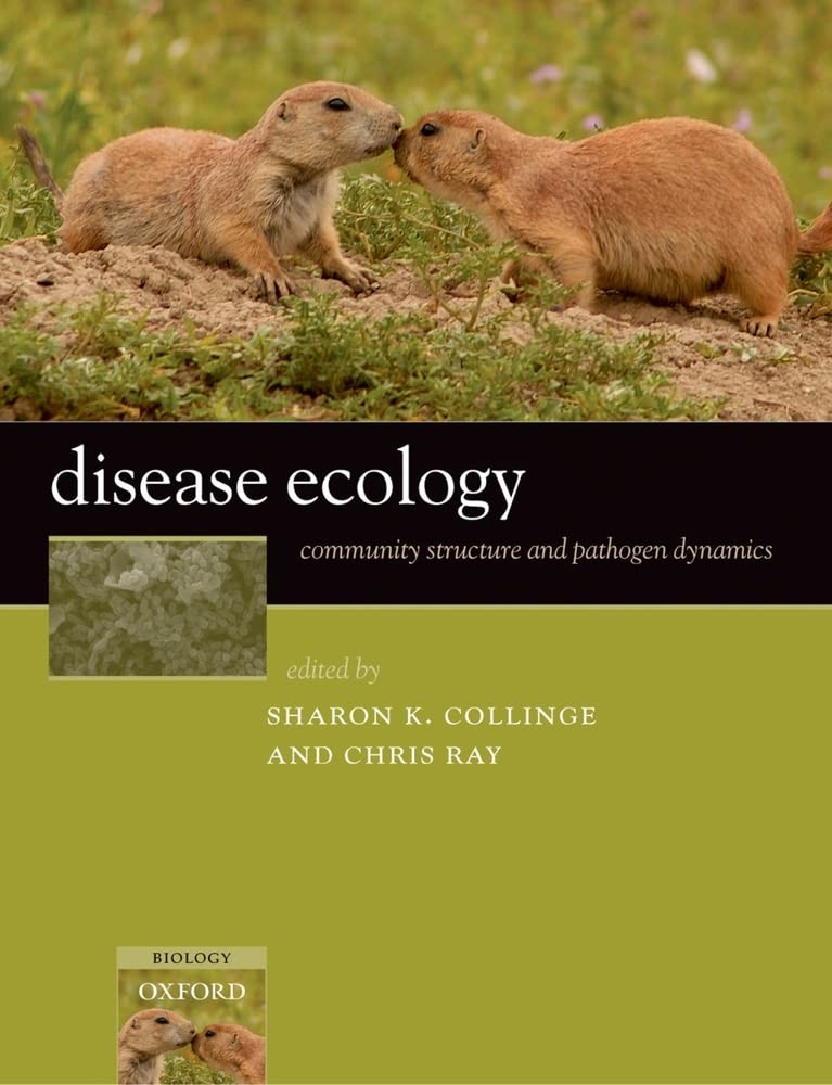 Disease Ecology: Community Structure and Pathogen Dynamics – paperback Colli…
