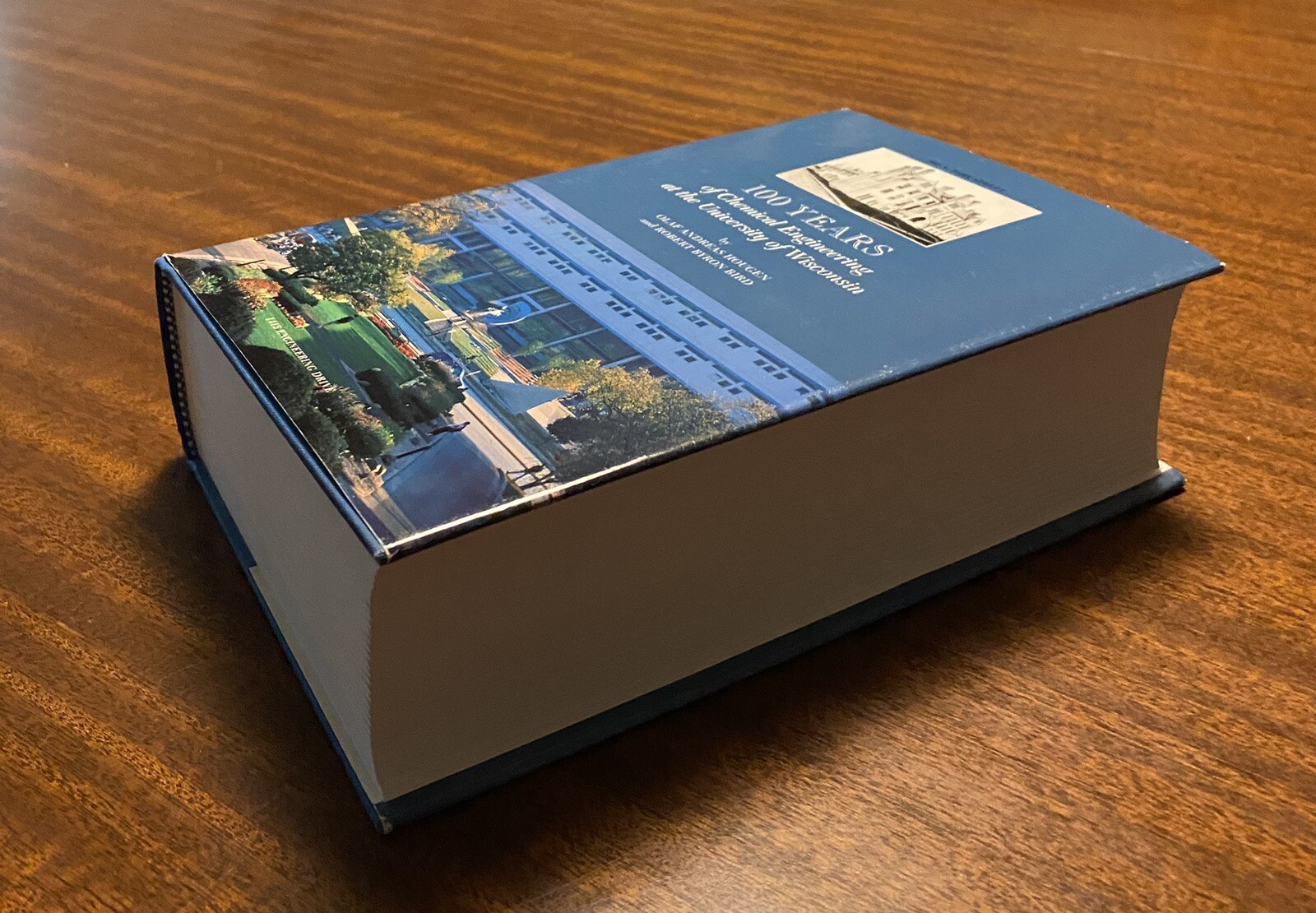 UNIVERSITY OF WISCONSIN MADISON 100 YEARS OF CHEMICAL ENGINEERING Hougen UofW HB
