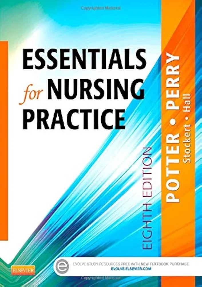 Essentials for Nursing Practice by Patricia A. Stockert, Anne G. Griffin Perry,