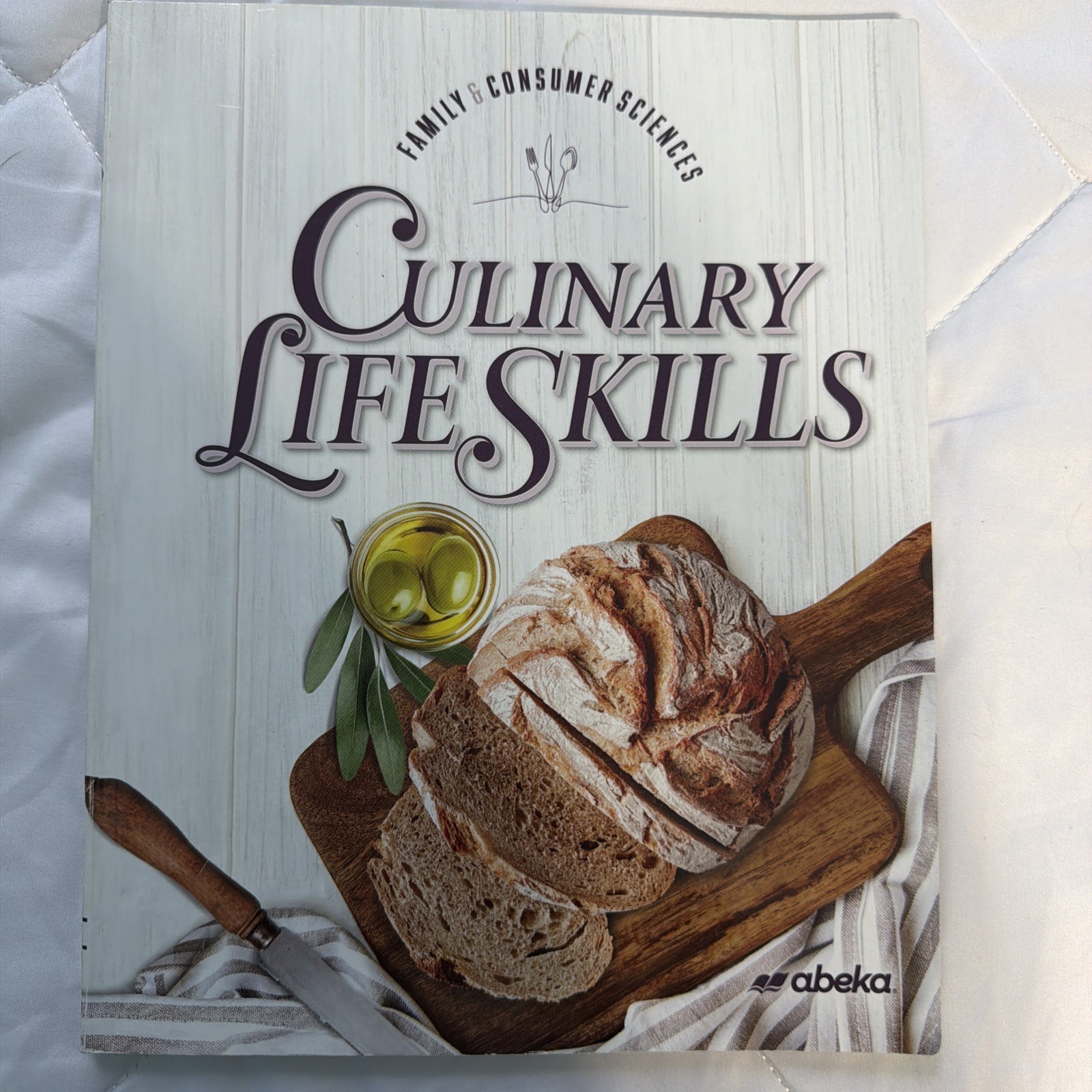 Abeka Culinary Life Skills Student Textbook & Teacher Edition