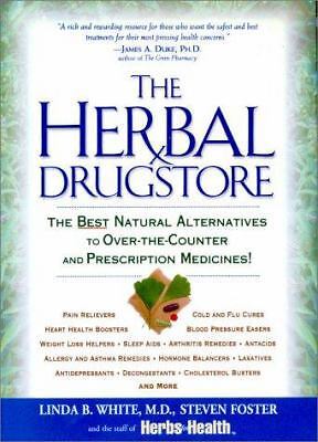 The Herbal Drugstore: The Best Natural Alternatives to Over-The-Counter and…