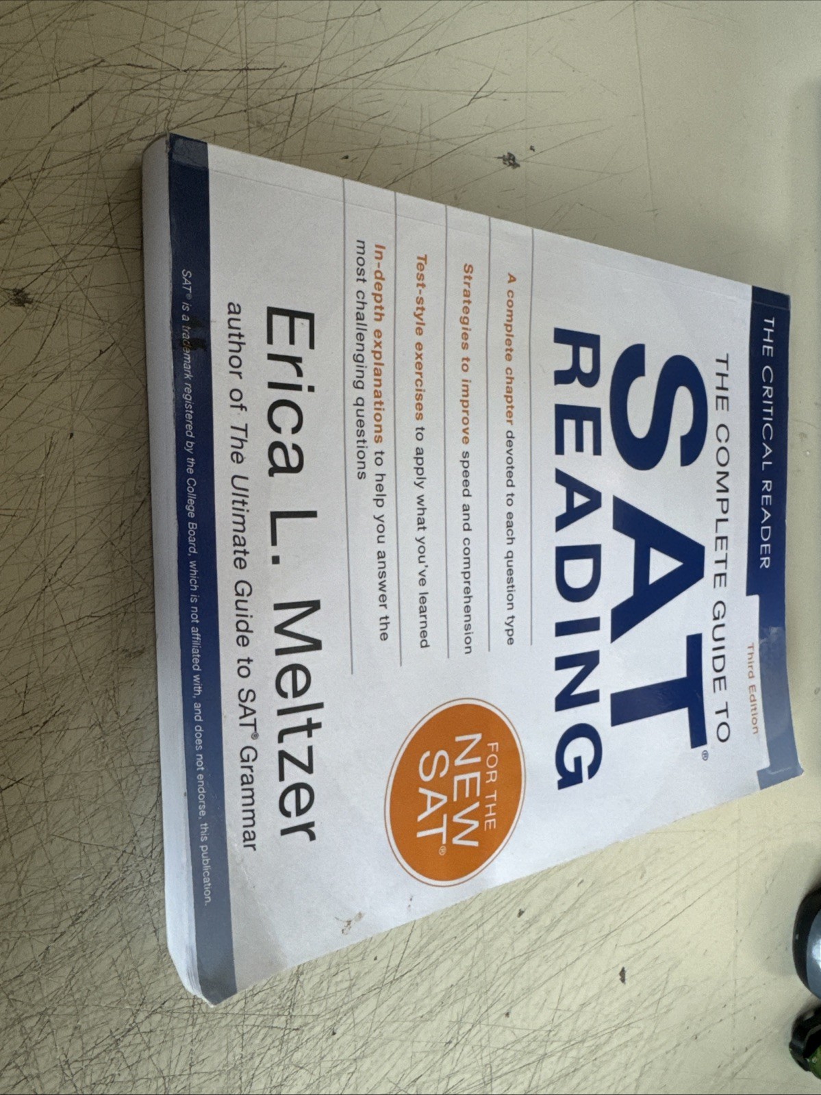 The Critical Reader: The Complete Guide to SAT Reading, 3rd Edition